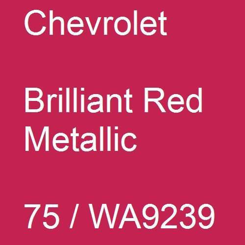 Chevrolet, Brilliant Red Metallic, 75 / WA9239.